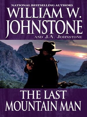 cover image of The Last Mountain Man